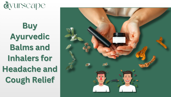 Buy Ayurvedic Balms and Inhalers for Headache and Cough Relief - hands holding ayurvedic inhaler and balm, on bottom man goes from unwell to well